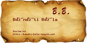 Bánáti Béla névjegykártya